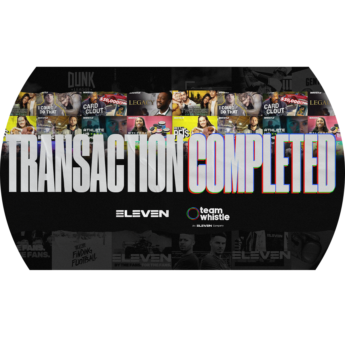 Eleven Sports Acquires Team Whistle